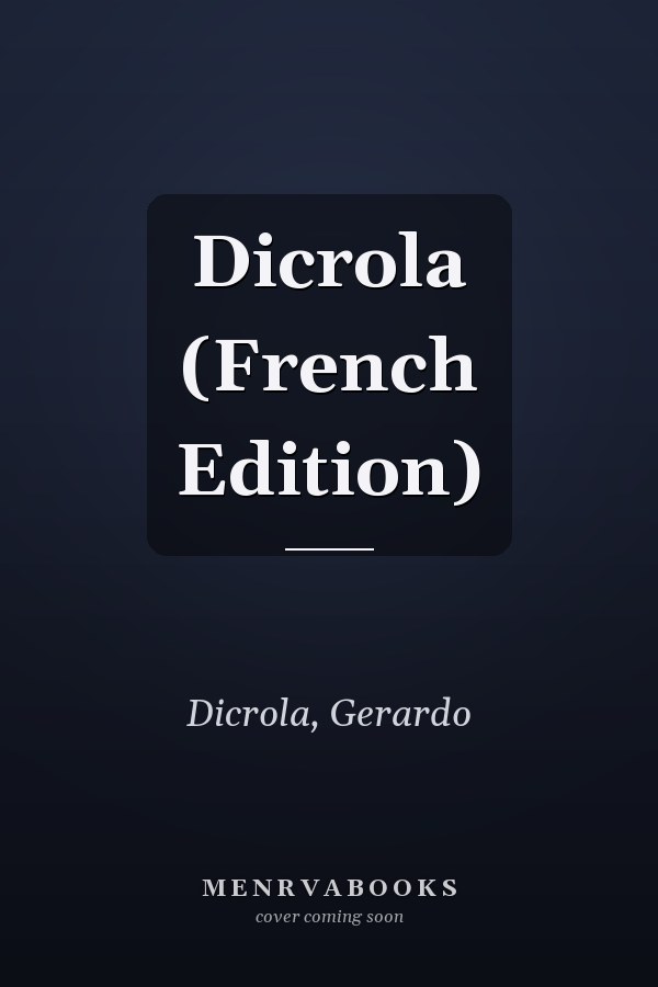 Dicrola (French Edition)