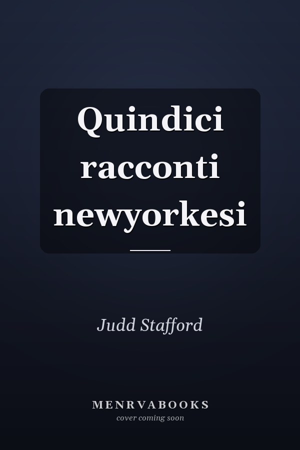 Quindici racconti newyorkesi