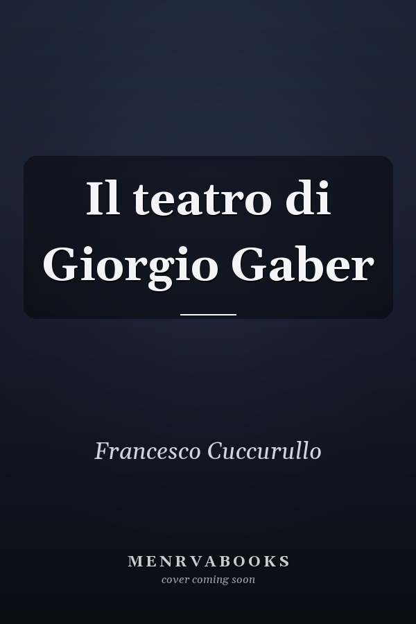 Il teatro di Giorgio Gaber
