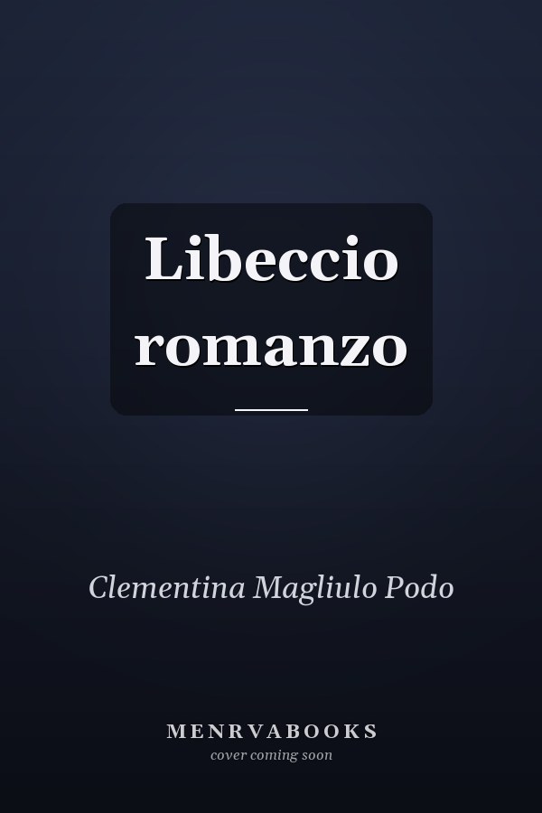 Libeccio romanzo