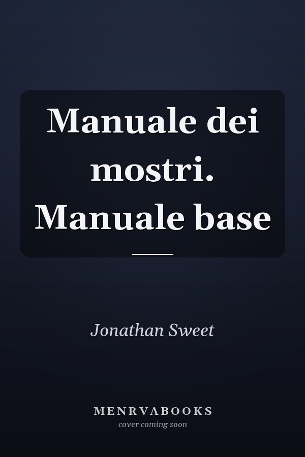 Manuale dei mostri. Manuale base