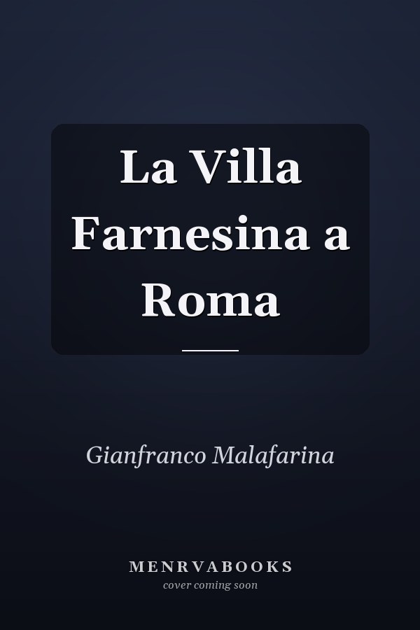 La Villa Farnesina a Roma