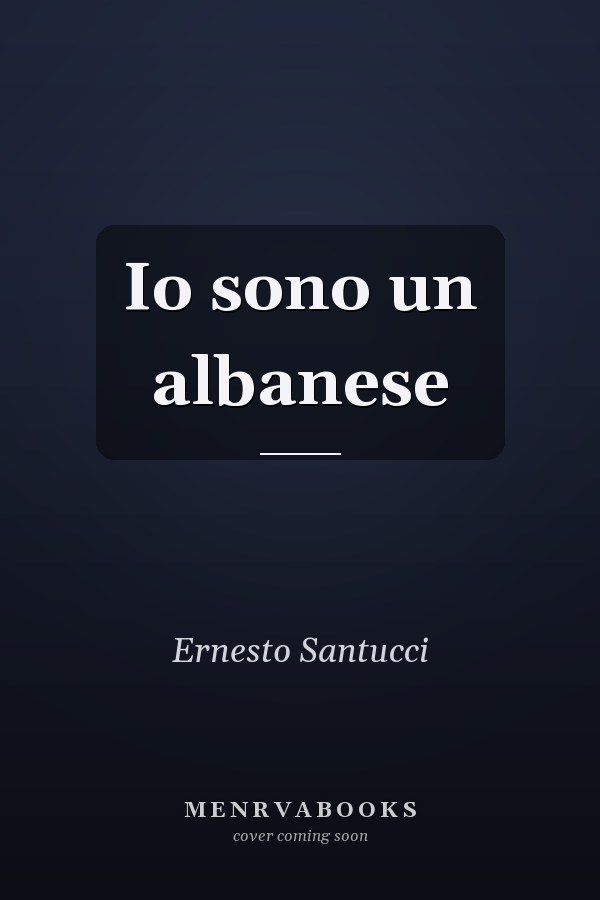 Io sono un albanese