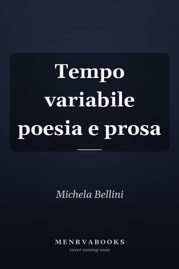 Tempo variabile poesia e prosa