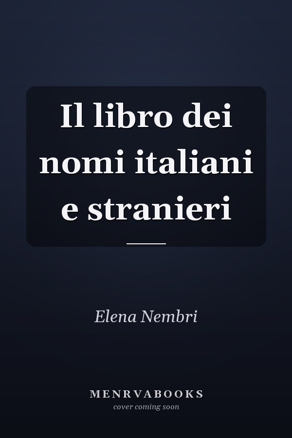 Il libro dei nomi italiani e stranieri