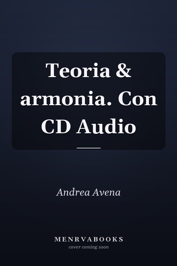 Teoria & armonia. Con CD Audio