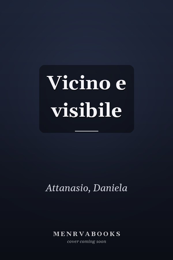 Vicino e visibile