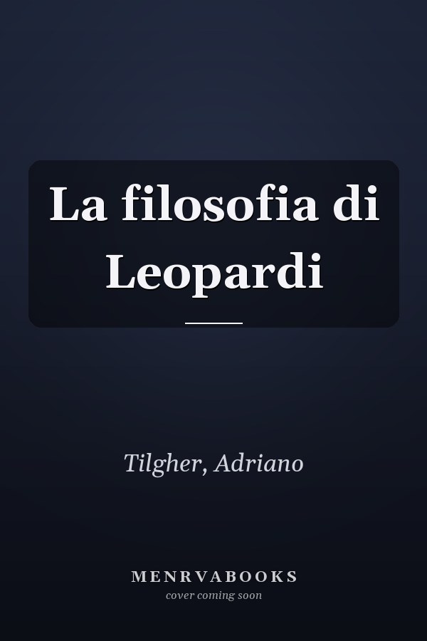 La filosofia di Leopardi