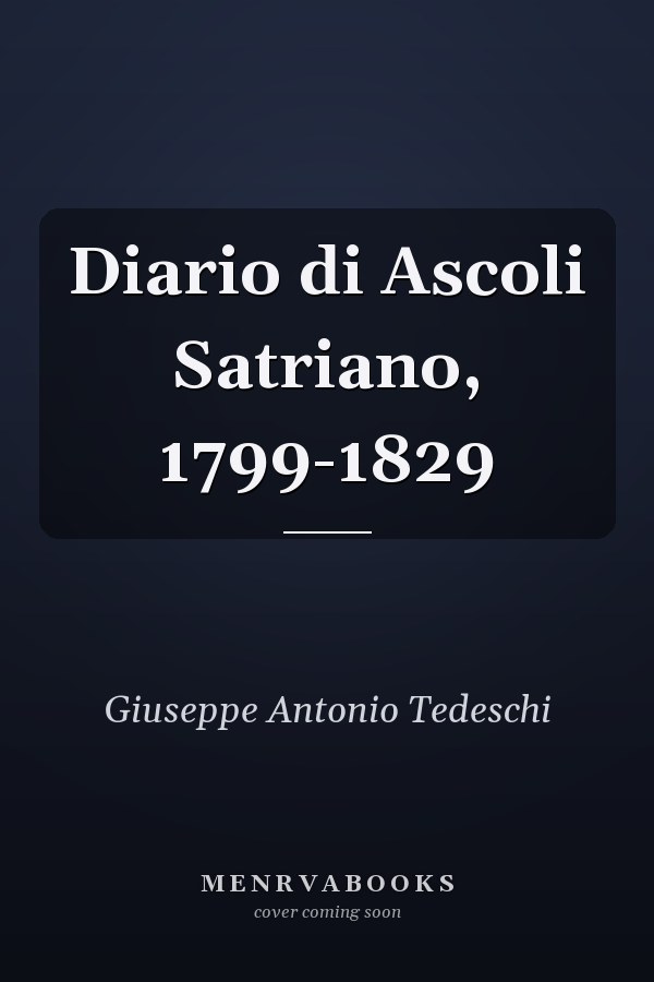 Diario di Ascoli Satriano, 1799-1829
