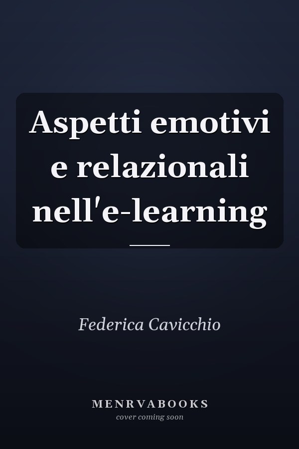 Aspetti emotivi e relazionali nell'e-learning