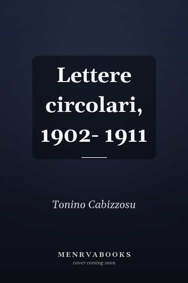 Lettere circolari, 1902- 1911