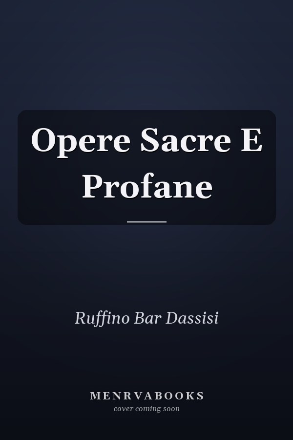 Opere Sacre E Profane
