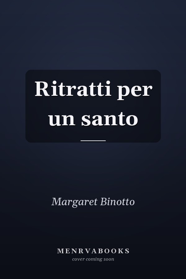 Ritratti per un santo