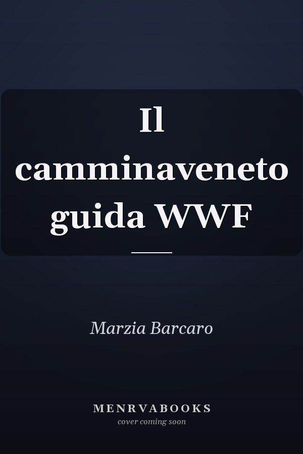 Il camminaveneto guida WWF