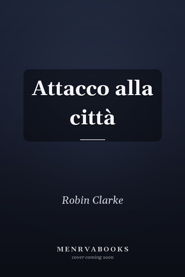 Attacco alla città