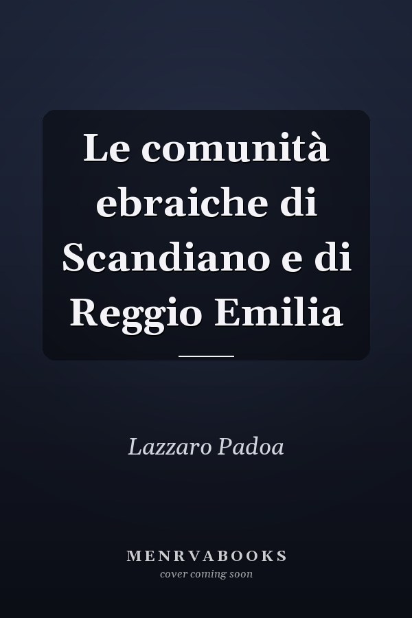 Le comunità ebraiche di Scandiano e di Reggio Emilia