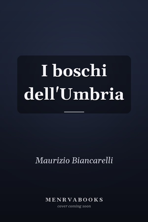 I boschi dell'Umbria