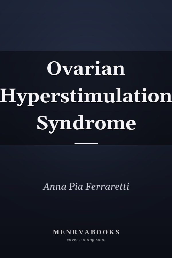 Ovarian Hyperstimulation Syndrome