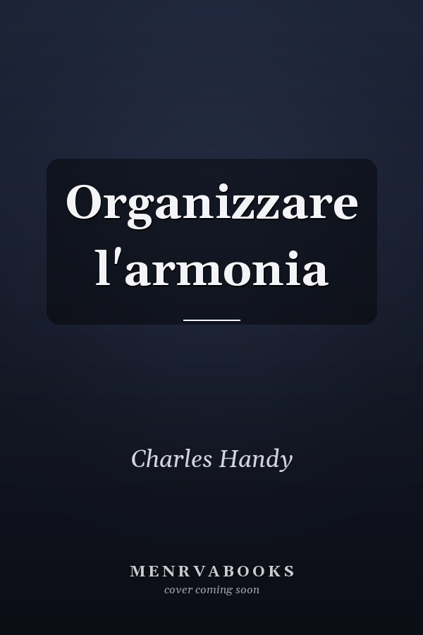 Organizzare l'armonia