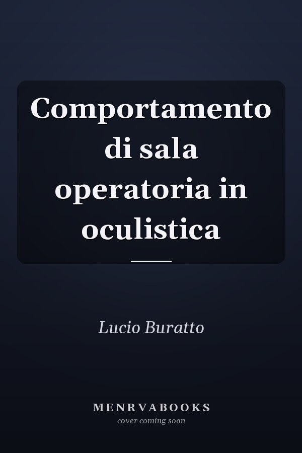 Comportamento di sala operatoria in oculistica