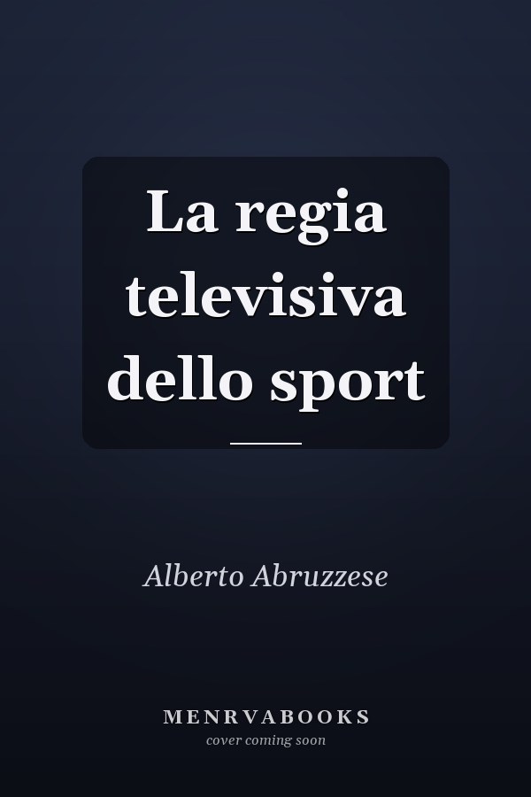 La regia televisiva dello sport