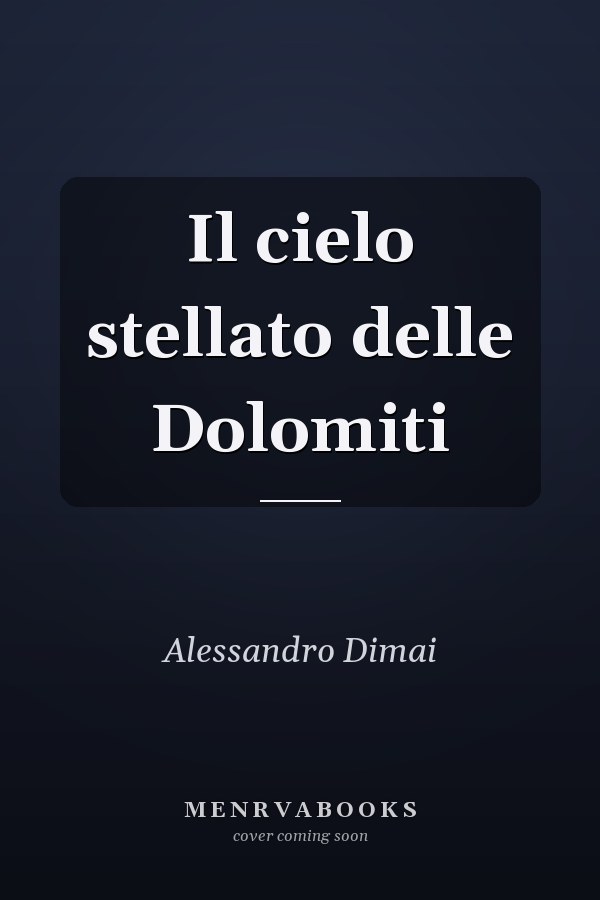 Il cielo stellato delle Dolomiti