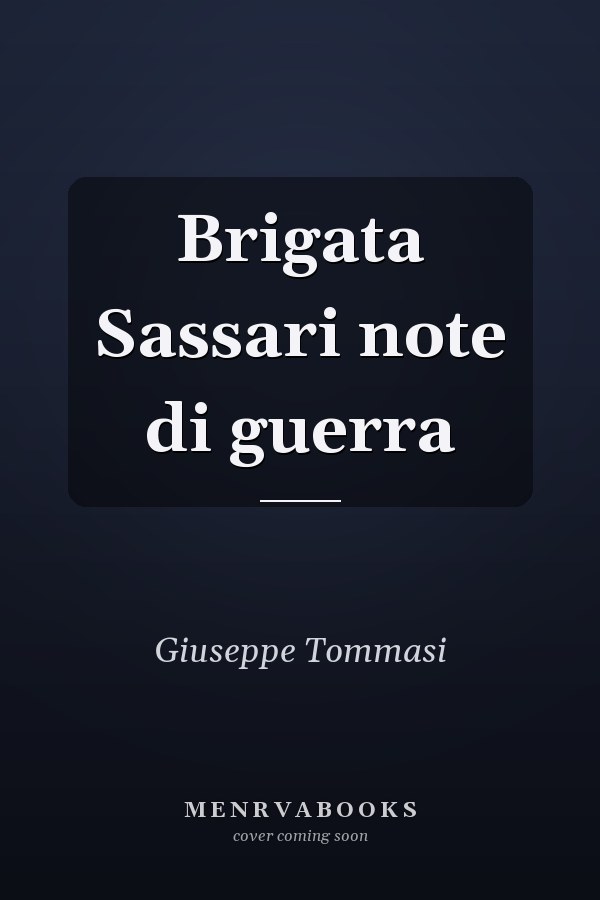 Brigata Sassari note di guerra