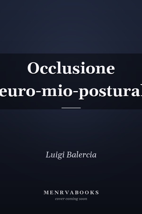 Occlusione neuro-mio-posturale
