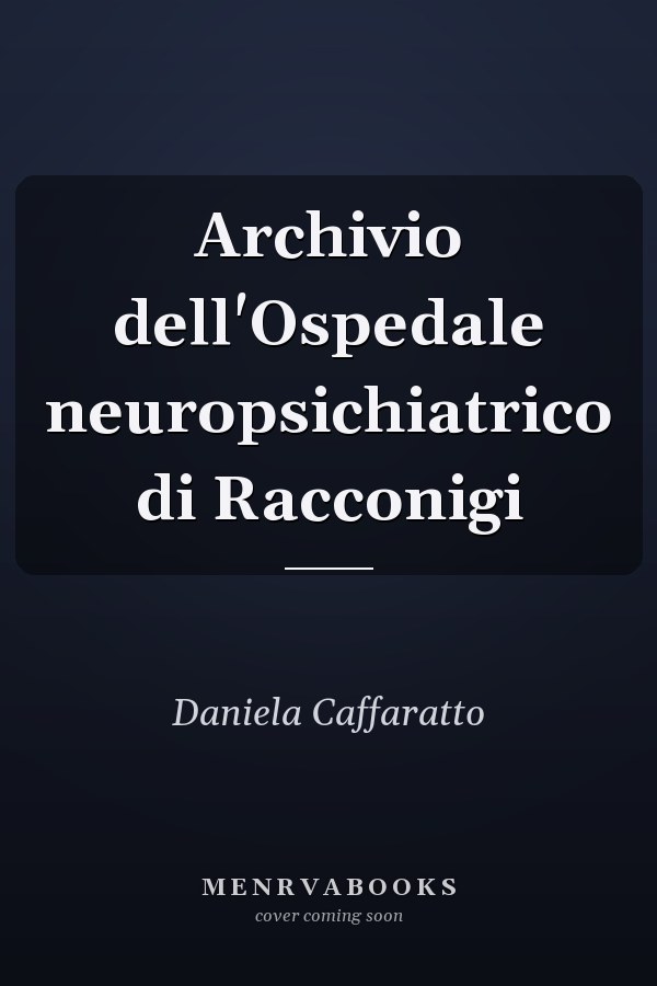 Archivio dell'Ospedale neuropsichiatrico di Racconigi