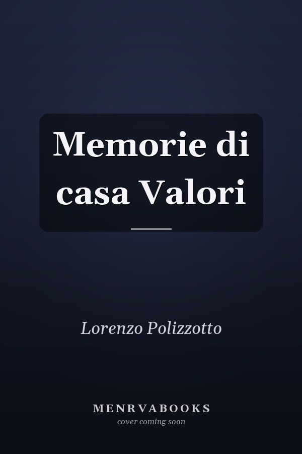 Memorie di casa Valori
