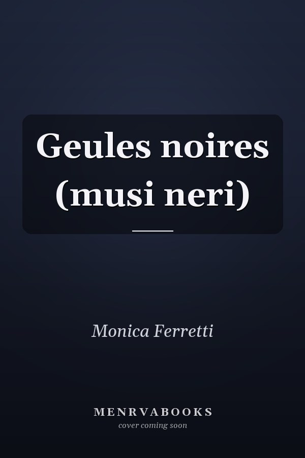 Geules noires (musi neri)