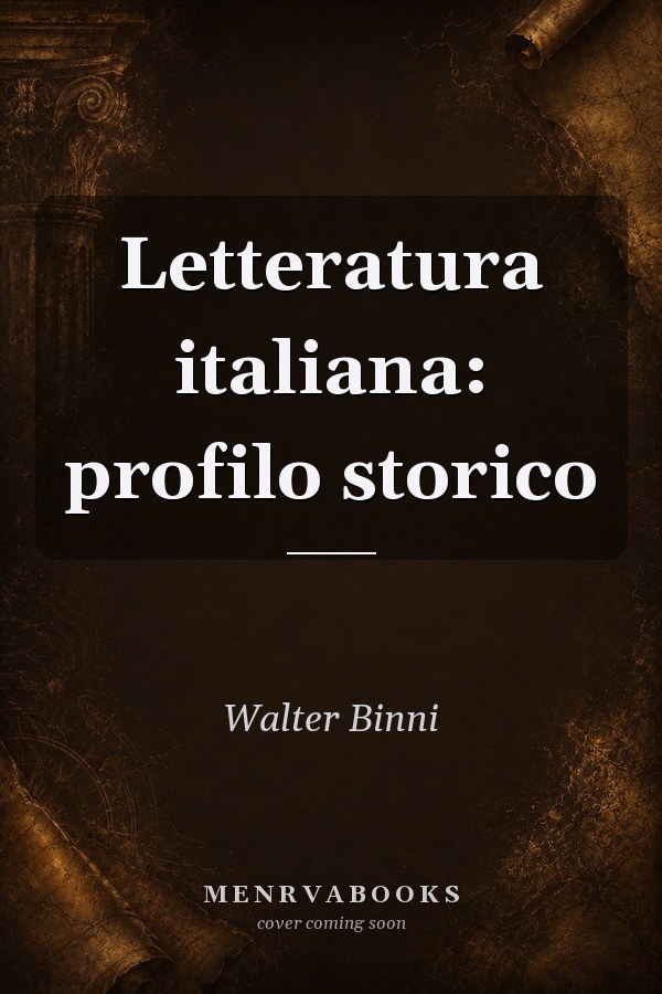 Letteratura italiana: profilo storico