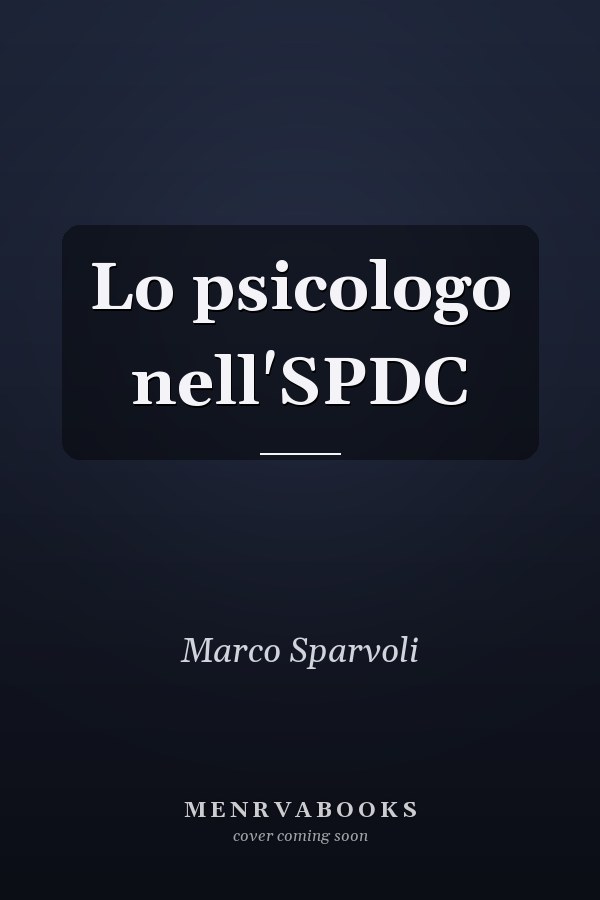 Lo psicologo nell'SPDC