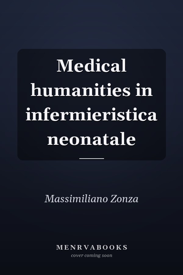 Medical humanities in infermieristica neonatale