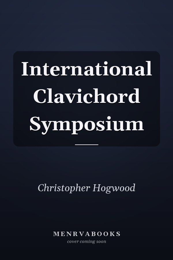 International Clavichord Symposium