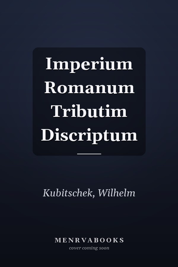 Imperium Romanum Tributim Discriptum