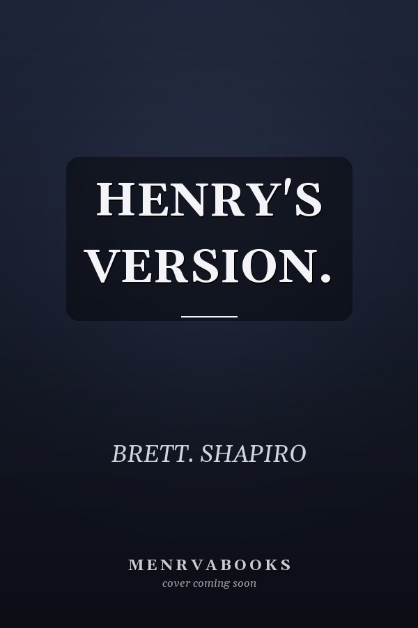 HENRY'S VERSION.