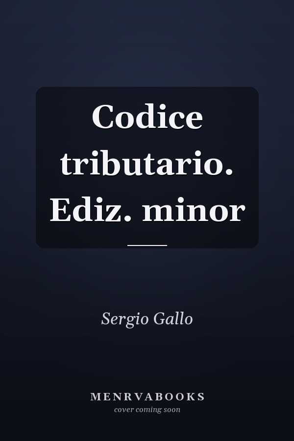 Codice tributario. Ediz. minor