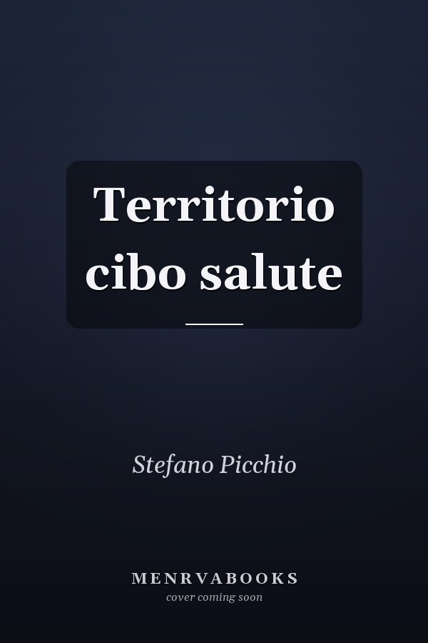 Territorio cibo salute