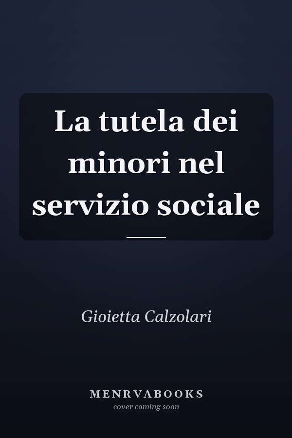 La tutela dei minori nel servizio sociale