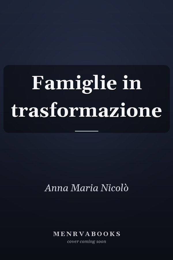 Famiglie in trasformazione