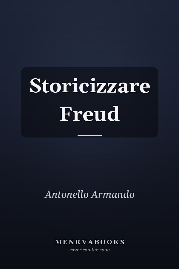 Storicizzare Freud