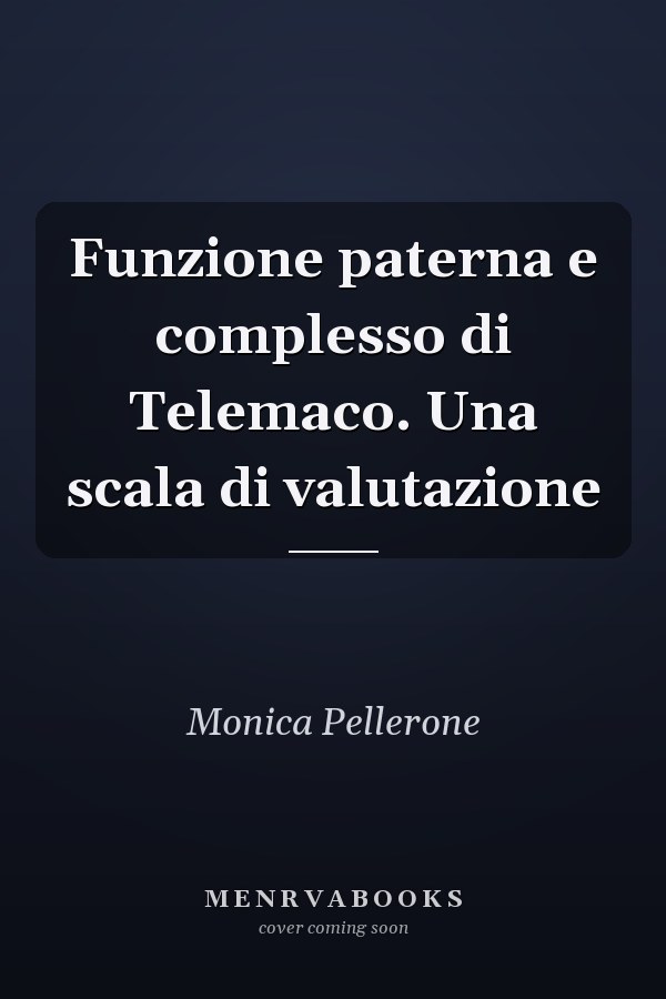 Funzione paterna e complesso di Telemaco. Una scala di valutazione