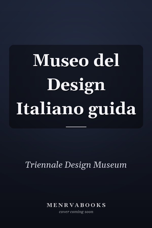 Museo del Design Italiano guida