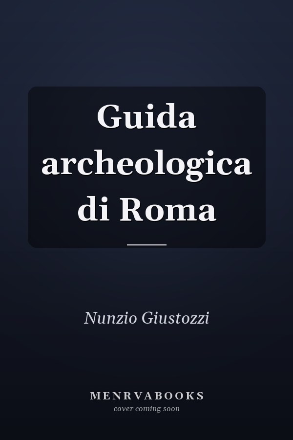 Guida archeologica di Roma
