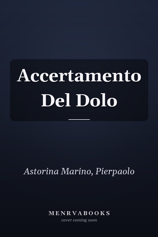 Accertamento Del Dolo