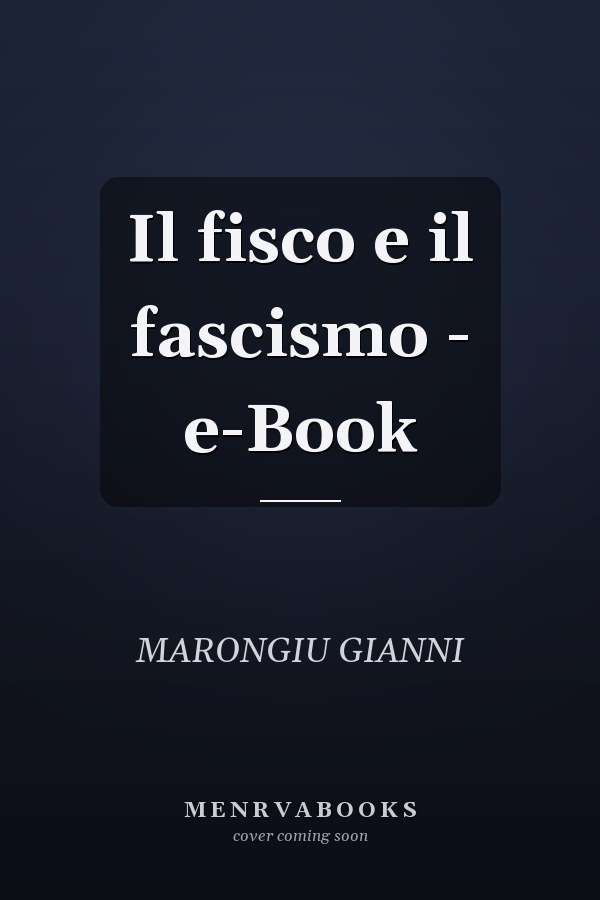 Il fisco e il fascismo - e-Book