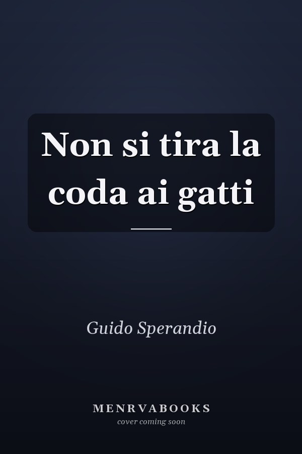Non si tira la coda ai gatti