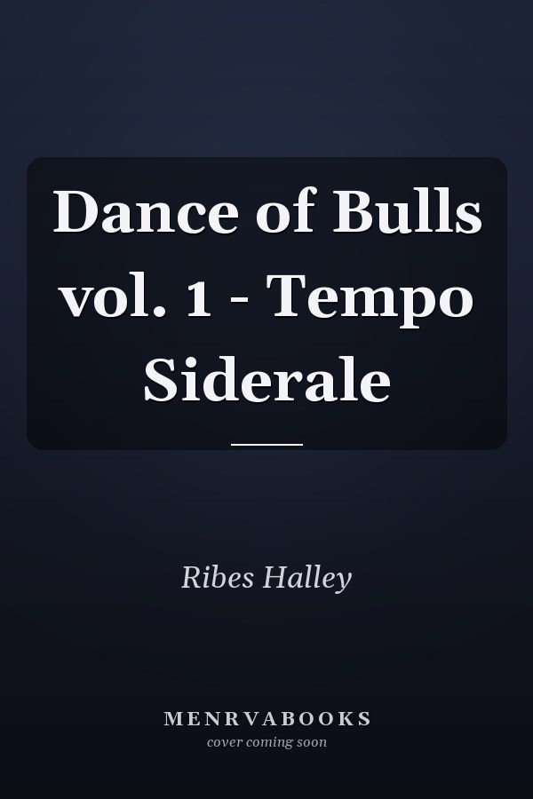 Dance of Bulls vol. 1 - Tempo Siderale
