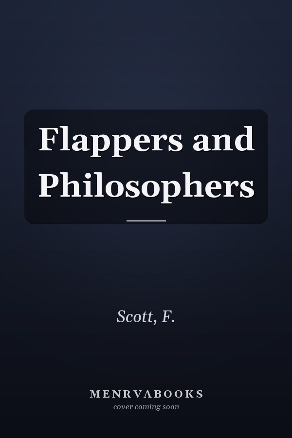 Flappers and Philosophers